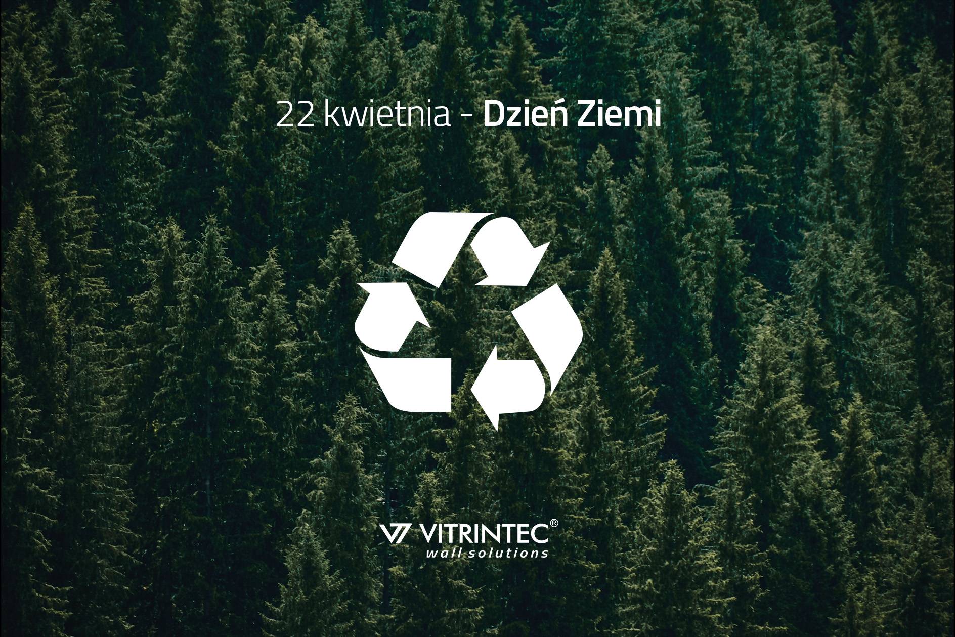 Dzień Ziemi - recycling w Vitrintec